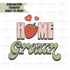 Home Grown Strawberries  Ready to Press Sublimation Transfer