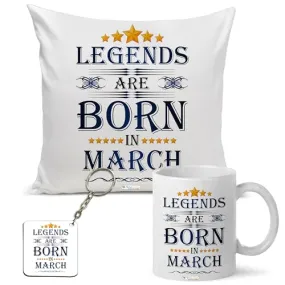 Legends are Born in March Happy Birthday Gift Combo Set (1 Printed 12” x 12” Satin Cushion with Filler, 1 Coffee Mug (March, ATCMK)